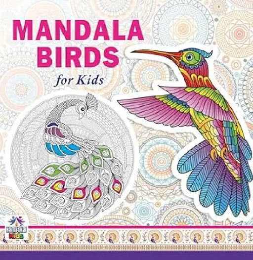 Mandala Birds For Kids Tear Out Sheets (Enhance Art Coloring, Drawing Skills, Mandala Practice) High Quality Big 160 GSM for Frame After Colouring - Perfect Gift for Teens by Namaskar Kids