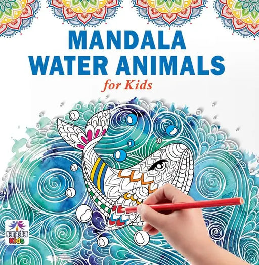 Mandala Water Animals For Kids Tear Out Sheets (Enhance Art Coloring, Drawing Skills, Mandala Practice) High Quality Big 160 GSM for Frame After Colouring - Perfect Gift for Teens by Namaskar Kids
