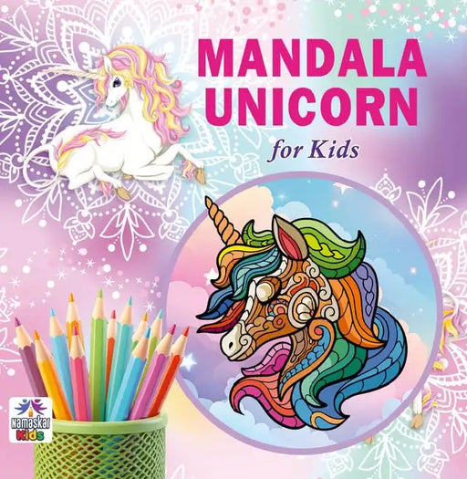 Mandala Unicorn For Kids Tear Out Sheets (Enhance Art Coloring, Drawing Skills, Mandala Practice) High Quality Big 160 GSM for Frame After Colouring - Perfect Gift for Teens by Namaskar Kids