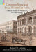 Common Sense and Legal History in India: Collected Essays on Hindu Law and Dharmasastra by Richard W., Donald R. Davis Jr. Lariviere
