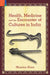 Health, Medicine and the Encounter of Cultures in India by Alam