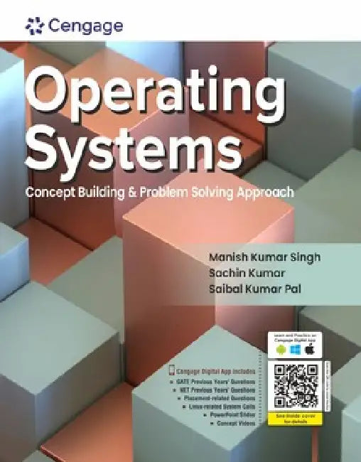 Operating Systems: Concept Building & Problem Solving Approach by Manish Kumar Singh 