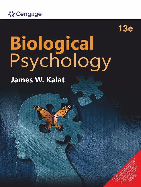 Biological Psychology by James W. Kalat