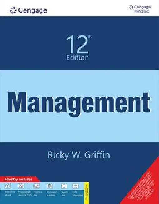 Management with MindTap by Ricky W. Griffin