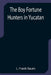 The Boy Fortune Hunters in Yucatan by L. Frank Baum