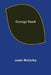 George Sand by Justin McCarthy