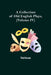 A Collection of Old English Plays, (Volume IV) by Various