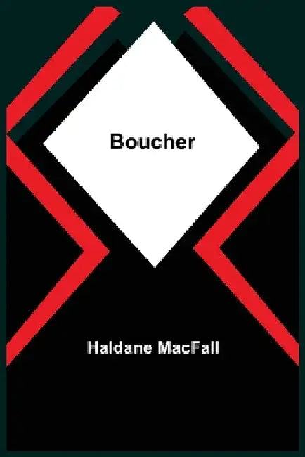 Boucher by Haldane Macfall