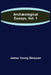Archæological Essays, Vol. 1 by James Young Simpson