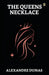 The Queen's Necklace by Alexandre Dumas