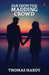 Far From The Madding Crowd by Thomas Hardy