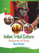 Indian Tribal Culture: Development And Change by Gaya Pandey