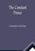 The Constant Prince by Christobel Coleridge