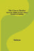 The Coo-ee Reciter: Humorous, Pathetic, Dramatic, Dialect, Recitations & Readings by Various