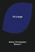 At Large by Arthur Christopher Benson