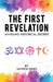 The First Revelation: Unveiling historical secrets by Saheem Haris