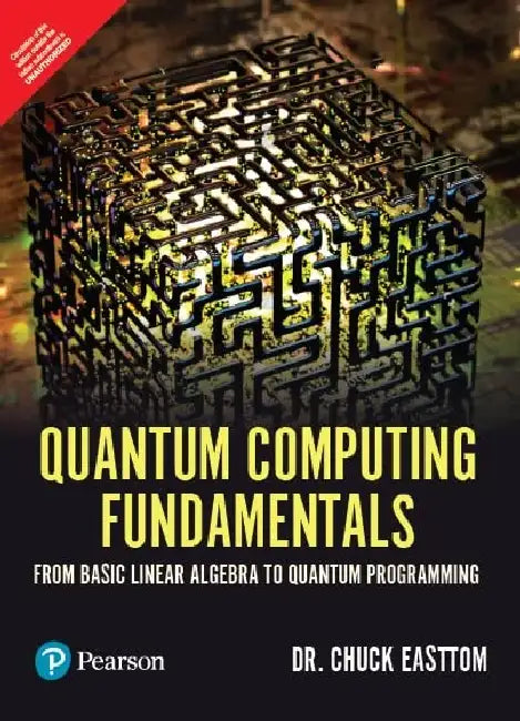 Quantum Computing Fundamentals by Chuck Easttom