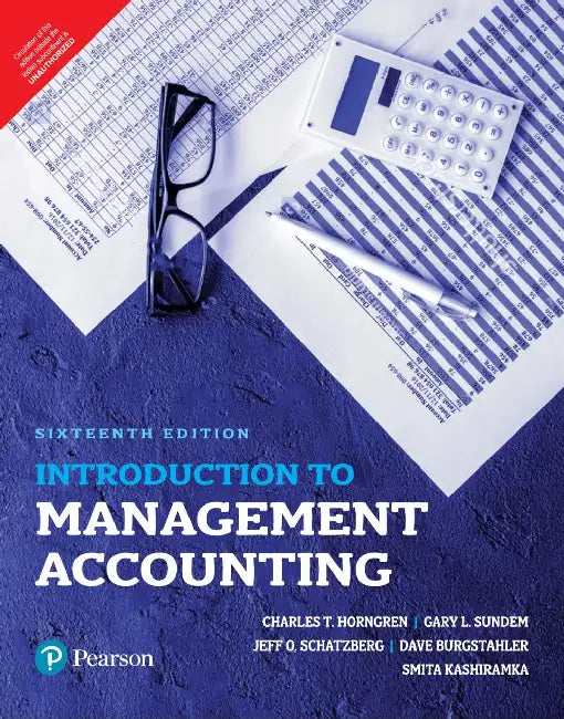 Introduction to Management Accounting by Charles T. Horngren