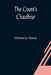 The Count's Chauffeur by William Le Queux