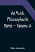 An Attic Philosopher in Paris - Volume 3 by Émile Souvestre
