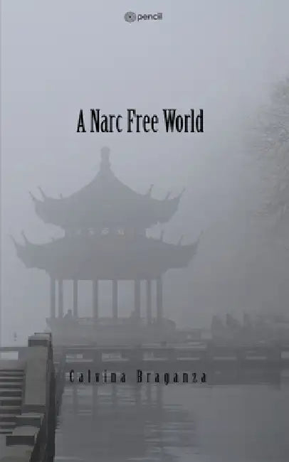 A Narc free World by Braganza
