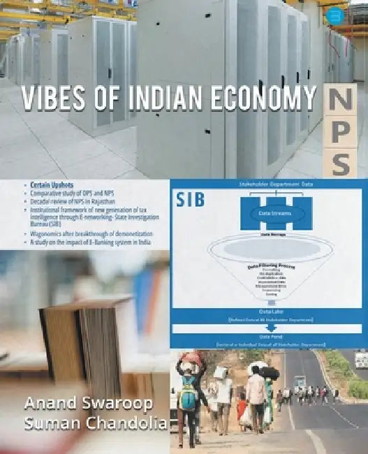 Vibes of Indian Economy by Anand Swaroop