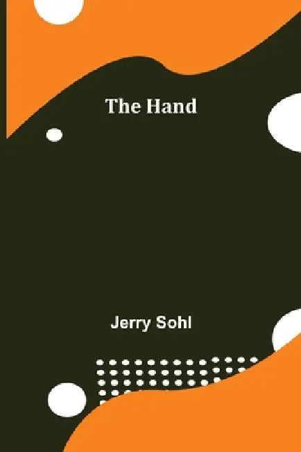The Hand by Jerry Sohl