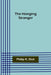 The Hanging Stranger by Philip K. Dick