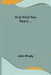 If at First You Don't... by John Brudy