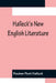 Halleck's New English Literature by Reuben Post Halleck
