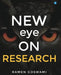 New Eye on Research by Ramen Goswami