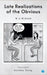 Late Realizations of the Obvious by M. A. Mukund