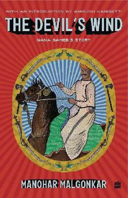 The Devils Wind by Manohar Malgonkar