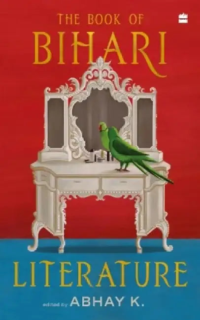 The Book of Bihari Literature by K. Abhay