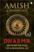 Dharma: Decoding the Epics for a Meaningful Life by Amish Tripathi