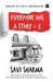 Everyone Has a Story 2 by Savi Sharma