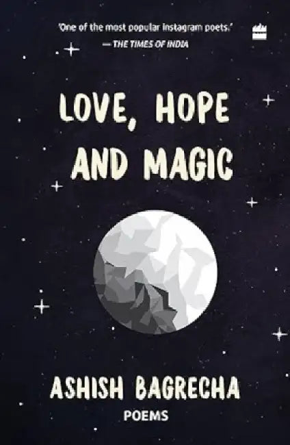 Love, Hope and Magic by Ashish Bagrecha