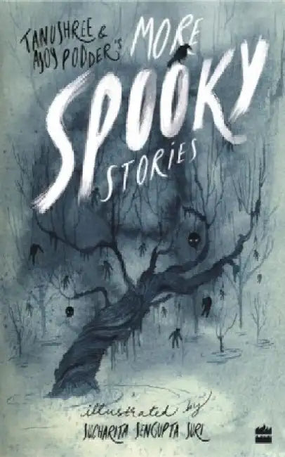 More Spooky Stories by Tanushree Podder