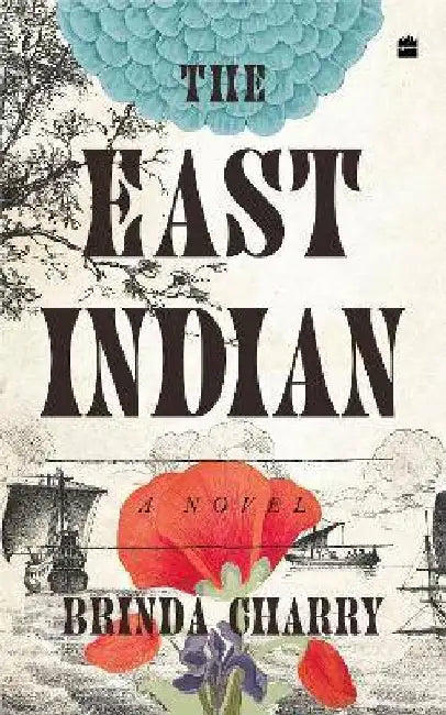 The East Indian by Brinda Charry