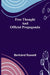 Free Thought and Official Propaganda by Bertrand Russell