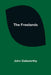 The Freelands by John Galsworthy