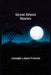Great Ghost Stories by Joseph Lewis French