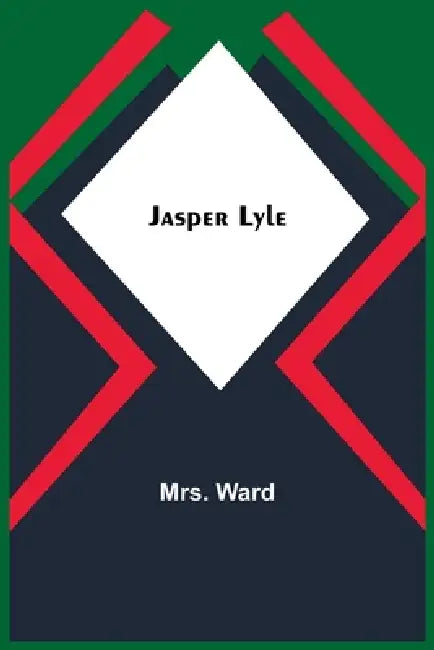 Jasper Lyle by Ward