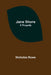 Jane Shore; A Tragedy by Nicholas Rowe