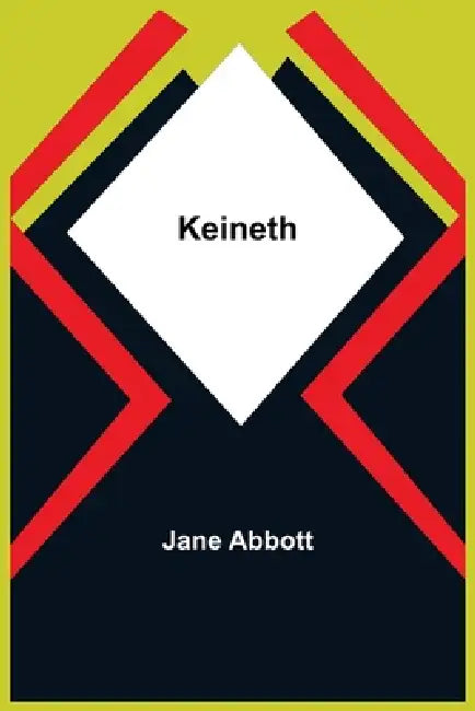 Keineth by Jane Abbott