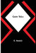 Grim Tales by E. Nesbit