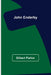 John Enderby by Gilbert Parker