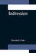 Indirection by Everett B. Cole