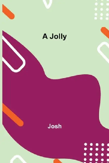 A Jolly by Josh