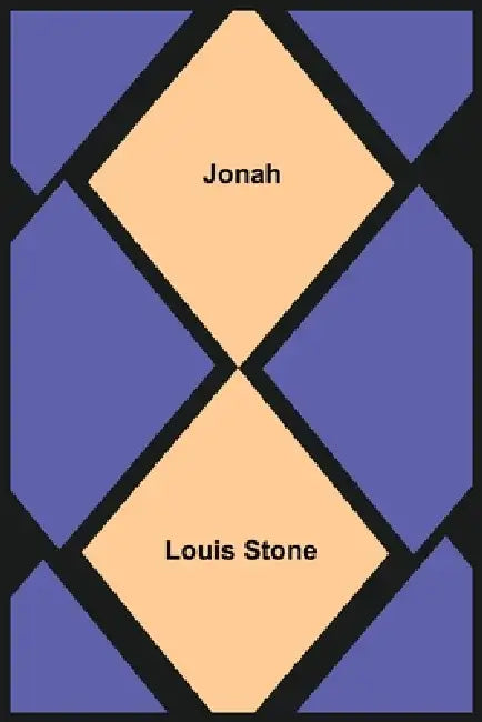Jonah by Louis Stone
